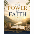 The Power of Faith